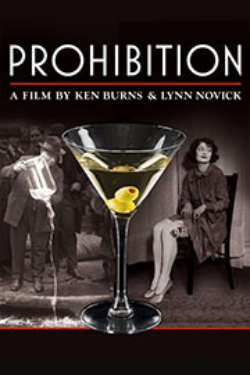 A color poster for the film "Prohibition: A Film By Ken Burns & Lynn Novick"