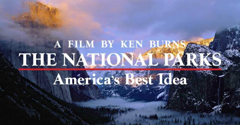 Watch The National Parks: America's Best Idea | Ken Burns | PBS