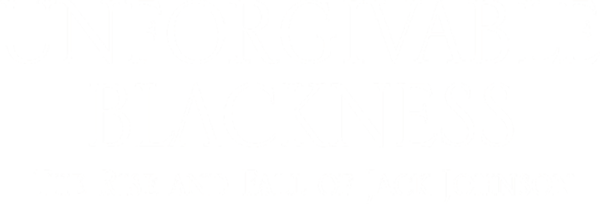 A white logo for the film "Unforgivable Blackness: The Rise and Fall of Jack Johnson"
