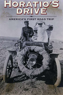 A black-and-white poster for the film "Horatio's Drive: America's First Road Trip." It depicts Horatio Nelson Jackson sitting with his wife and two children, along with his bulldog Bud, in a very old-fashioned open-air automobile.