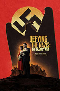 The color poster for "Defying The Nazis: The Sharps' War. It depicts a stylized image of a couple holding a baby, as a large eagle shadow rises behind them. The nazi swastika appears on a large moon behind that, and it is all set against a bright red background.