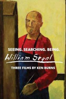 Seeing Searching Being: William Segal [2010]